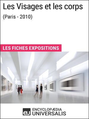 cover image of Les Visages et les corps (Paris--2010)